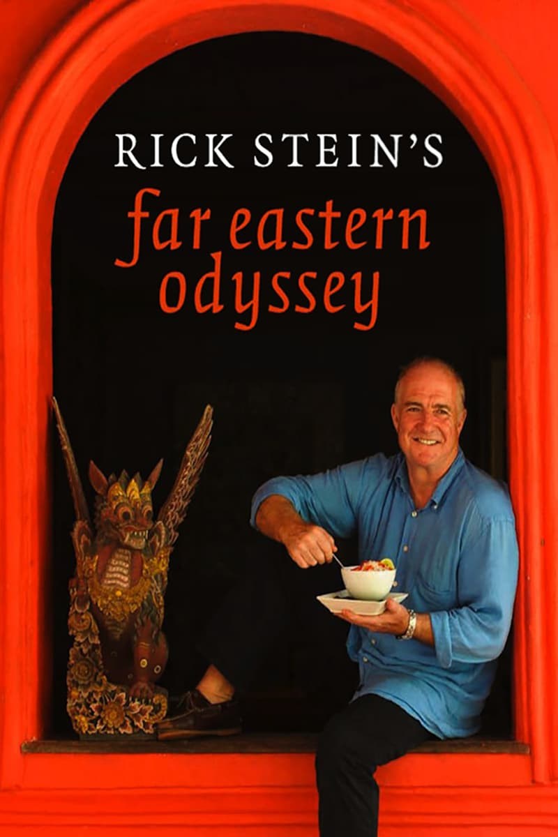 Rick Steins Far Eastern Odyssey - Cine.com