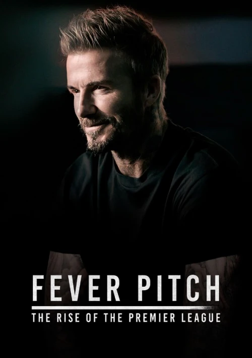 Poster  de la temporada 1 de Fever Pitch: The Rise of the Premier League