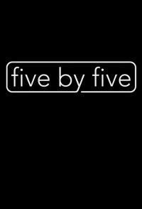 Serie five by five