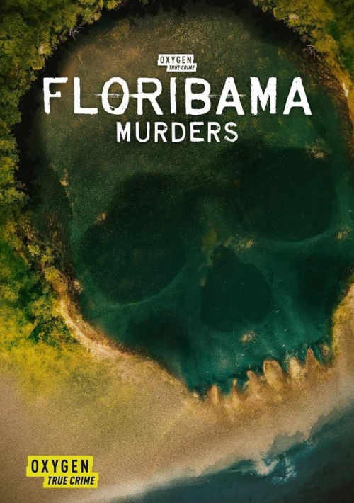 Poster  de la temporada 1 de Floribama Murders