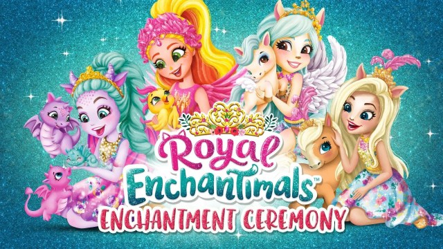 Royal Enchantimals: Royals Enchantment Ceremony