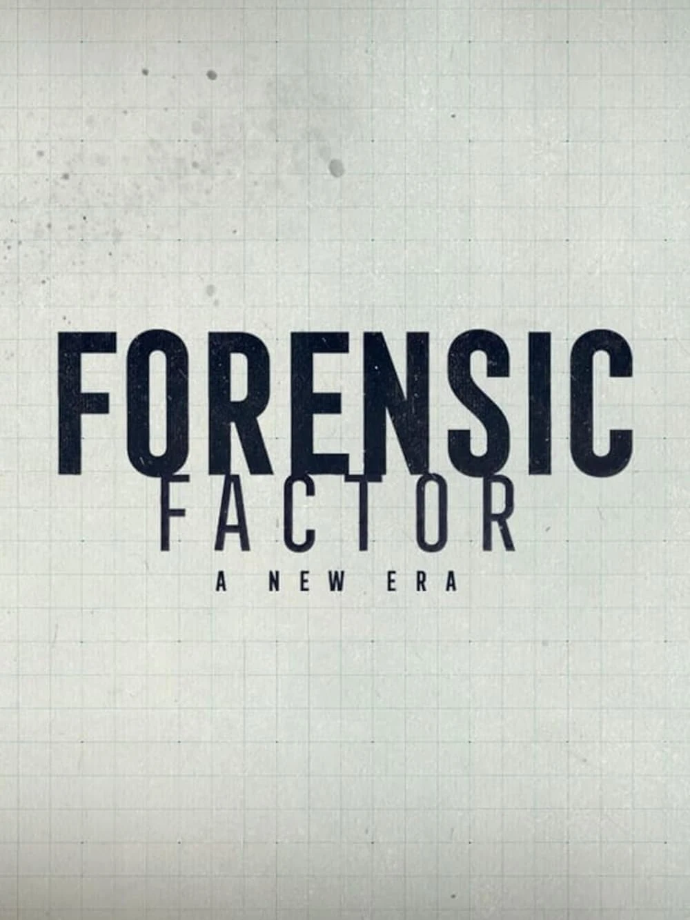 Poster  de Forensic Factor: A New Era