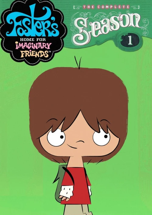 Poster  de la temporada 1 de Foster's Home for Imaginary Friends