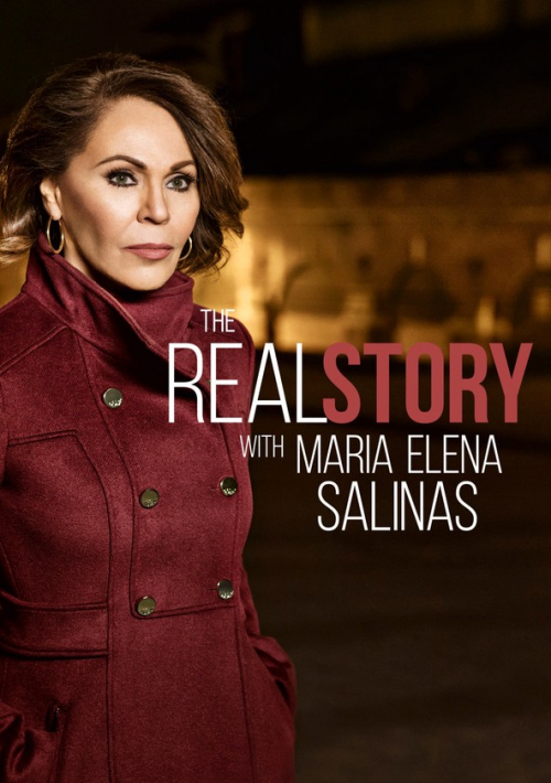 The Real Story with Maria Elena Salinas Temporada 1 de The Real Story(01)