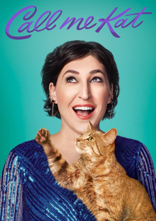 Call Me Kat - Temporada 1 de Call Me Kat - CINE.COM - Call Me Kat Call Me Señor Don Gato