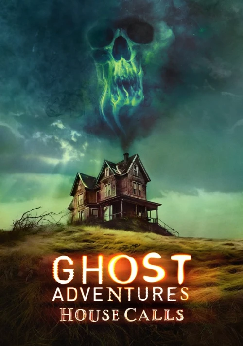 Poster  de la temporada 2 de Ghost Adventures: House Calls