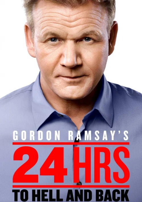 Poster  de la temporada 1 de Gordon Ramsay's 24 Hours to Hell and Back