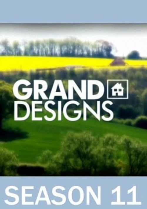 Poster  de la temporada 11 de Grand Designs