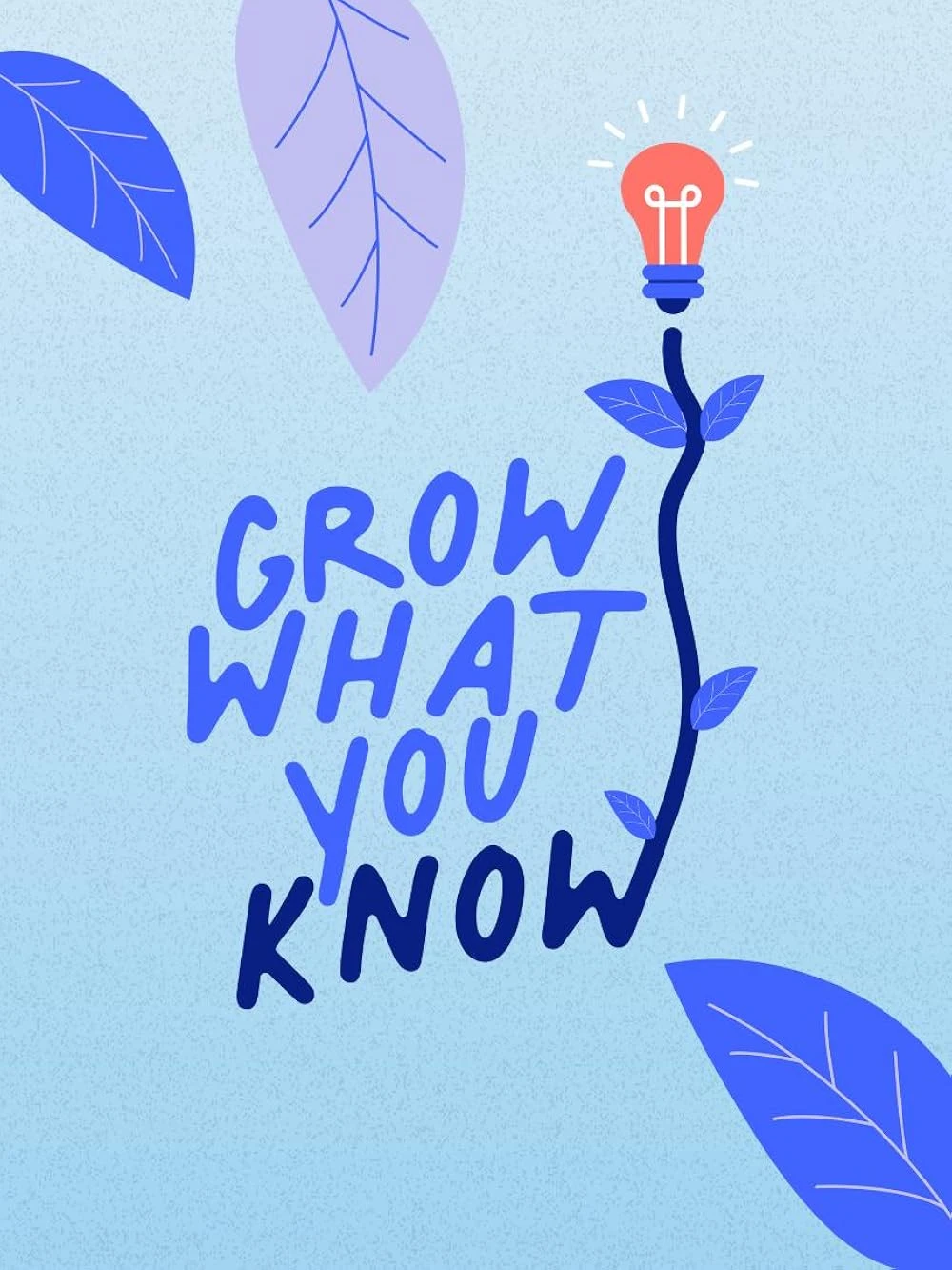 Poster  de Grow What You Know