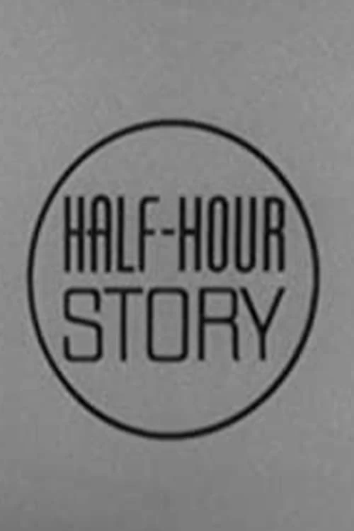 Poster  de Half Hour Story