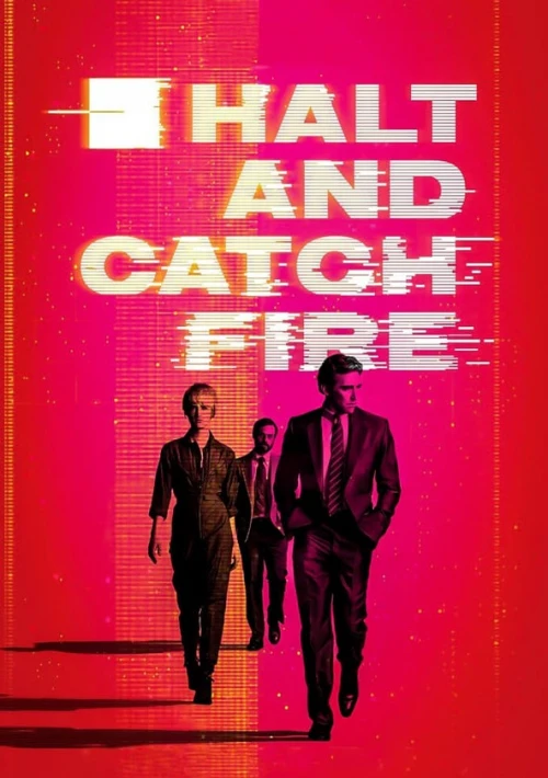 Poster  de la temporada 1 de Halt and Catch Fire