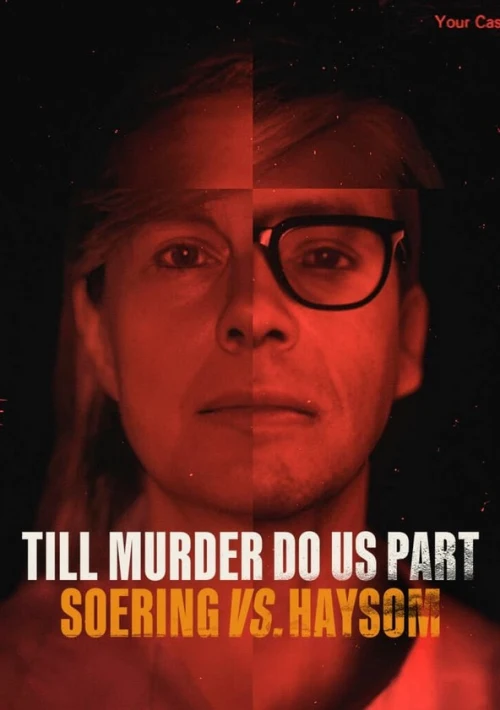 Poster  de la temporada 1 de Till Murder Do Us Part: Soering vs. Haysom