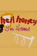 Serie Heil Honey I'm Home!