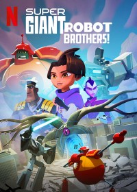 Hermanos robots supergigantes