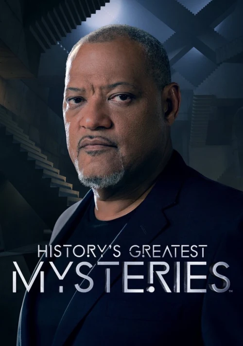Poster  de la temporada 4 de History's Greatest Mysteries With Laurence Fishburne