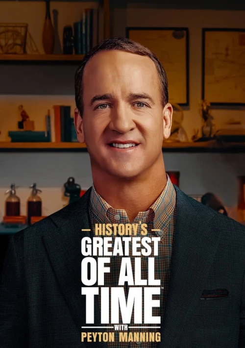 Poster  de la temporada 1 de History's Greatest of All-Time with Peyton Manning