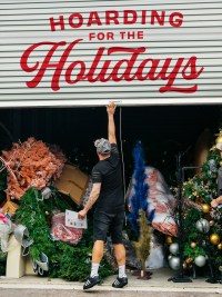 Serie Hoarding for the Holidays