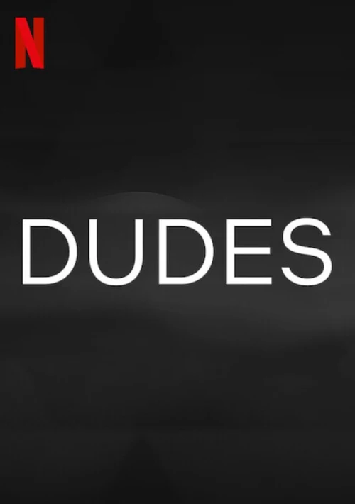 Poster  de la temporada 1 de Dudes