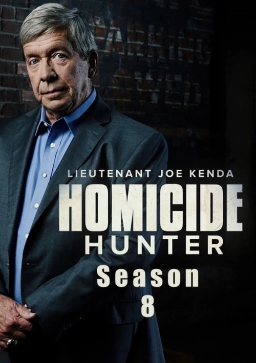 Poster  de la temporada 8 de Homicide Hunter: Lt. Joe Kenda