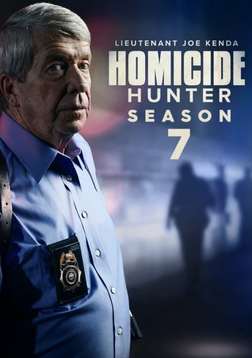 Poster  de la temporada 7 de Homicide Hunter: Lt. Joe Kenda