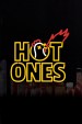 Hot Ones