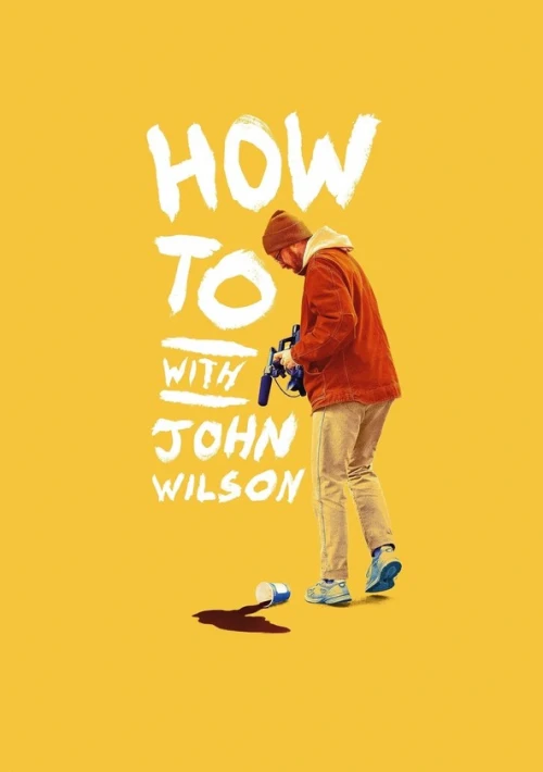Poster  de la temporada 1 de How To with John Wilson