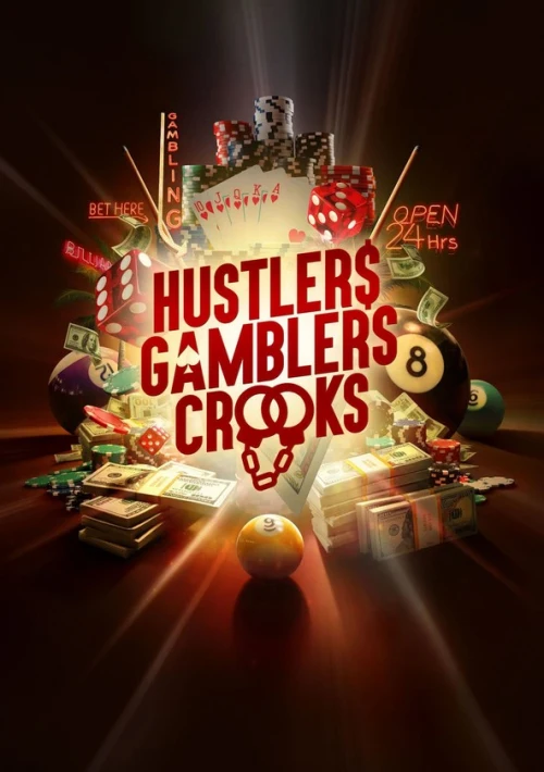 Poster  de la temporada 1 de Hustlers Gamblers Crooks