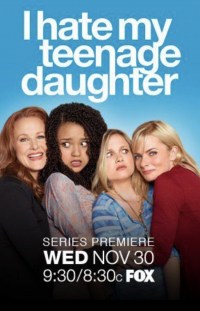 Serie I Hate My Teenage Daughter