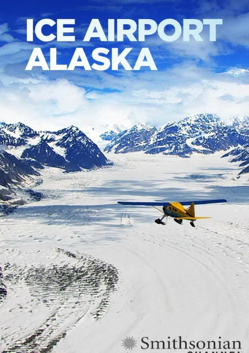Poster  de la temporada 4 de Ice Airport Alaska