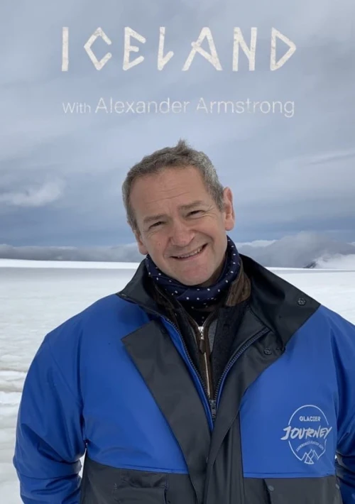 Poster  de la temporada 1 de Iceland with Alexander Armstrong
