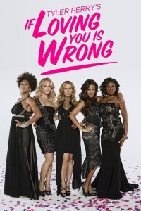 Serie If Loving You Is Wrong