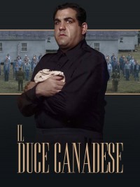 Serie Il Duce Canadese
