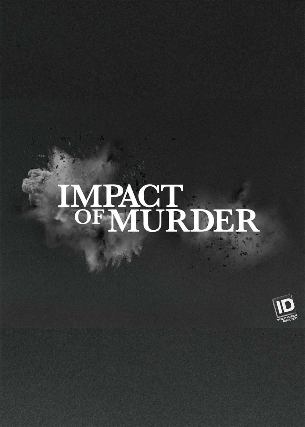 Poster  de Impact of Murder