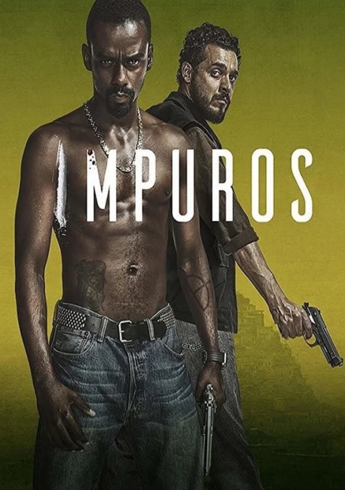 Poster  de la temporada 2 de Impuros