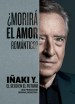 Iñaki y el sexo en el futuro