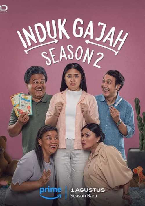 Poster  de la temporada 2 de Induk Gajah