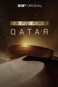 Serie Informe Qatar