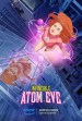 Invincible: Atom Eve