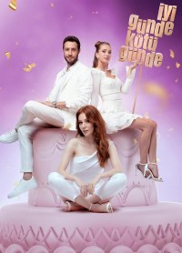 Serie Iyi Günde Kötü Günde