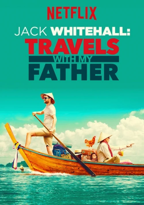 Poster  de Jack Whitehall: Travels with My Father
