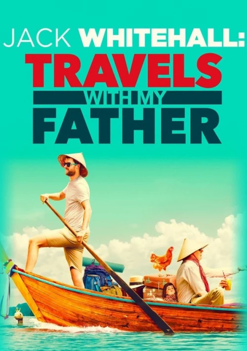 Poster  de la temporada 1 de Jack Whitehall: Travels with My Father
