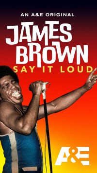 Serie James Brown: Say It Loud