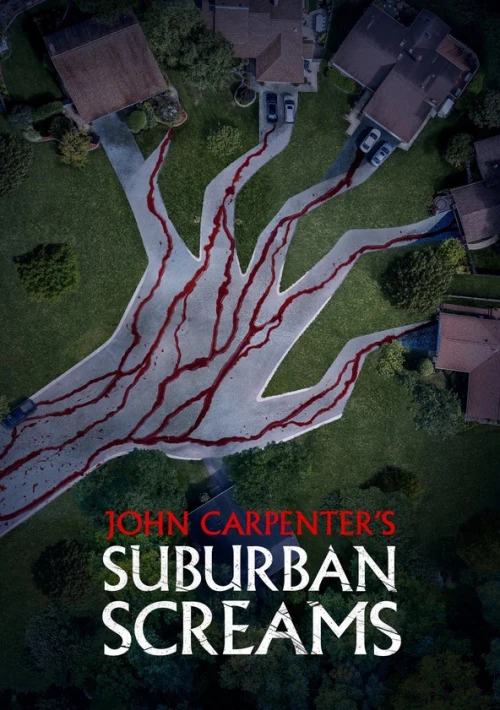 Poster  de la temporada 1 de John Carpenter's Suburban Screams
