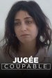 Jugée coupable