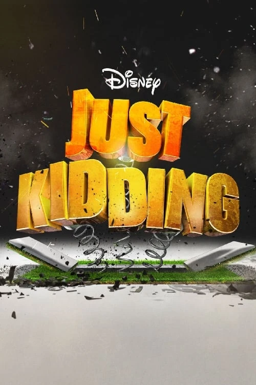 Poster  de Just Kidding