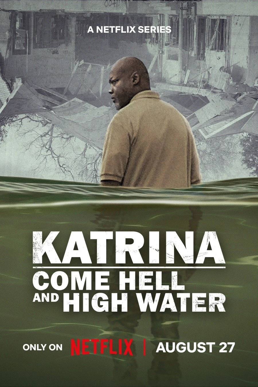 Poster  de Katrina: Come Hell and High Water en inglés