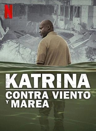 Foto de Katrina: Come Hell and High Water