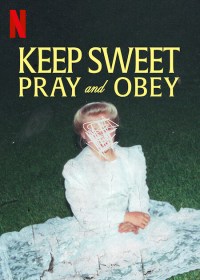 Serie Keep Sweet: Pray and Obey