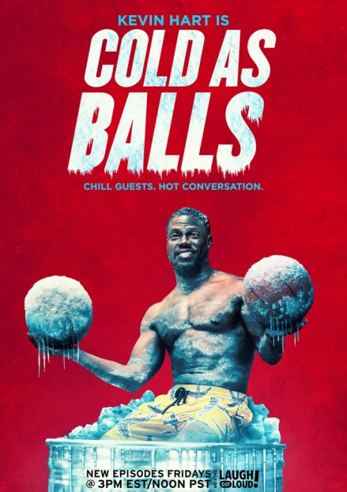 Poster  de la temporada 6 de Kevin Hart's Cold as Balls