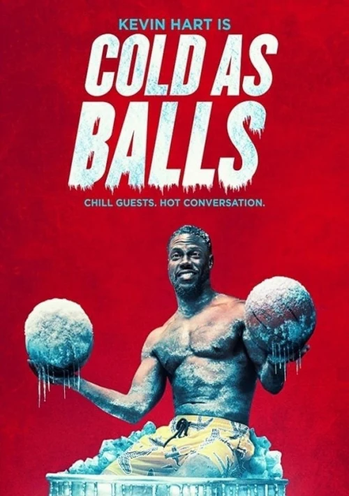Poster  de la temporada 2 de Kevin Hart's Cold as Balls